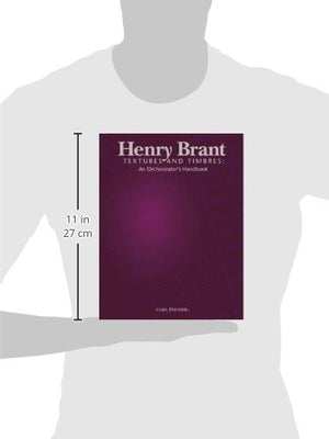 Textures And Timbres: An Orchestrators Handbook,New