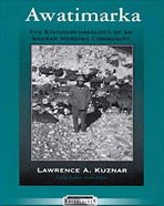 Awatimarka: The Ethnoarchaeology Of An Andean Herding Community-new,New