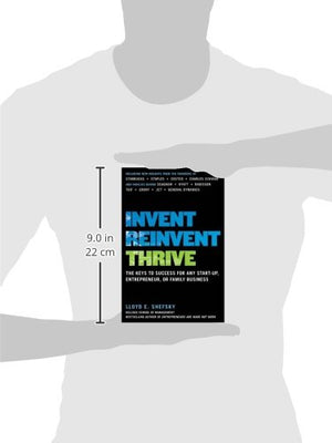 Invent, Reinvent, Thrive: The Keys to Success for Any StartUp, Entrepreneur, or Family Business,Used