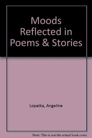 Moods Reflected in Poems & Stories,Used