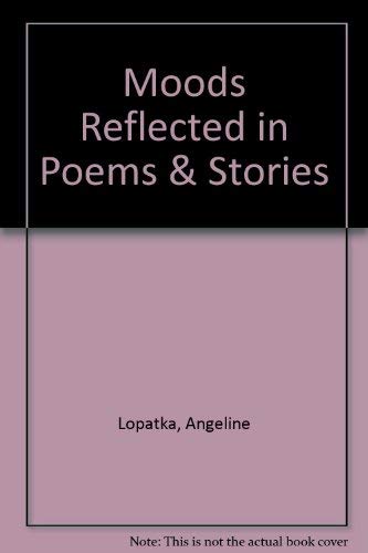 Moods Reflected in Poems & Stories,Used