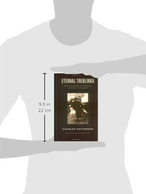 Eternal Treblinka: Our Treatment Of Animals And The Holocaust,Used