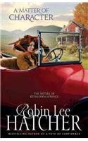 A Matter of Character (Thorndike Press Large Print Christian Fiction: The Sisters of Bethlehem Springs),Used