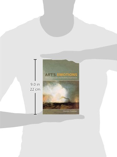 Art's Emotions: Ethics, Expression, and Aesthetic Experience,Used