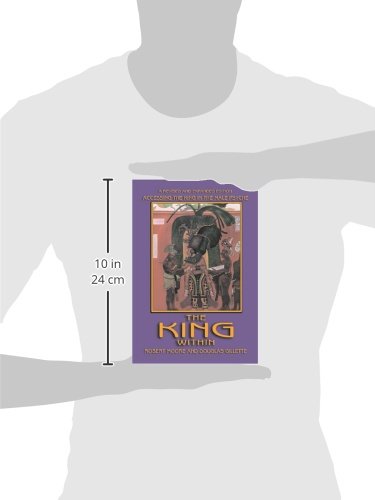 The King Within: Accessing The King In The Male Psyche,Used