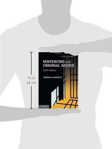 Sentencing and Criminal Justice (Law in Context),Used