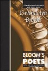 Gwendolyn Brooks: Comprehensive Research and Study Guide (Bloom's Major Poets),Used