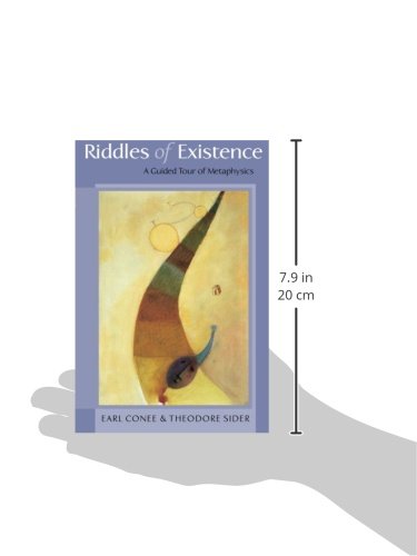 Riddles Of Existence: A Guided Tour Of Metaphysics,New