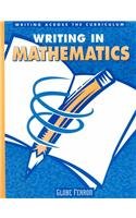 Writing in Mathematics (Writing Across the Curriculum),Used
