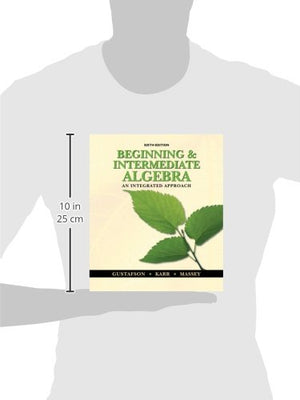 Beginning and Intermediate Algebra: An Integrated Approach,Used