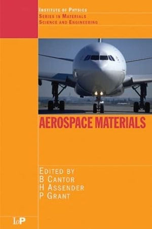 Aerospace Materials (Series in Materials Science and Engineering),Used