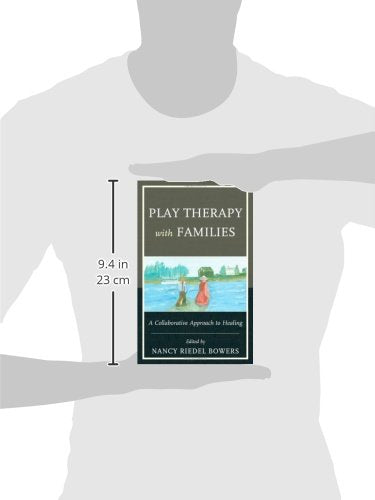 Play Therapy with Families: A Collaborative Approach to Healing,Used