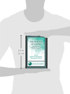 The Science of Giving: Experimental Approaches to the Study of Charity (The Society for Judgment and Decision Making Series),Used