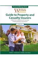 Weiss Ratings Guide to Property and Casualty Insurers: A Quarterly Compilation of Insurance Company Ratings and Analyses (Weiss ,Used