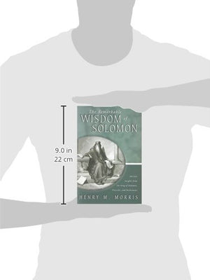 The Remarkable Wisdom of Solomon,New