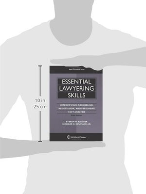 Essential Lawyering Skills (Aspen Coursebook): Interviewing, Counseling, Negotiation, and Persuasive Fact Analysis,Used