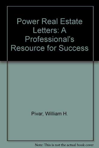 Power Real Estate Letters: A Professional's Resource for Success,Used