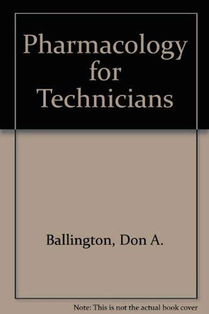Pharmacology for Technicians,Used