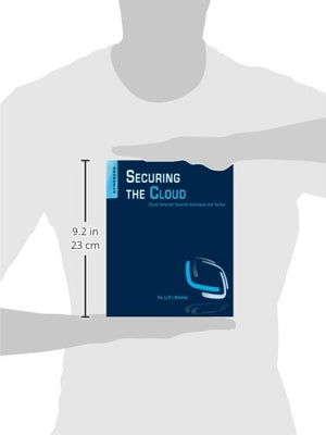 Securing the Cloud: Cloud Computer Security Techniques and Tactics,Used