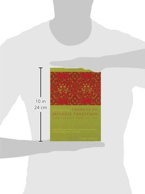 Sources of Japanese Tradition (Second Edition), Volume One: From Earliest Times to 1600,New