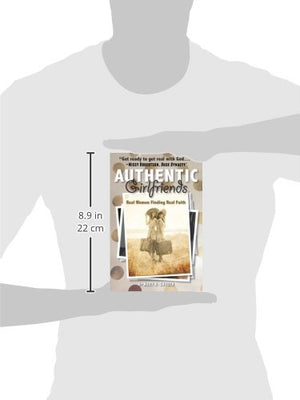 Authentic Girlfriends: Real Women Finding Real Faith,Used
