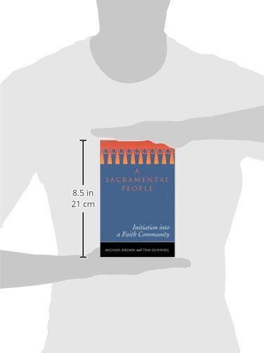 A Sacramental People: Initiation into a Faith Community,Used