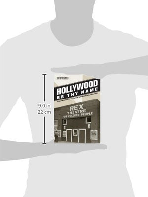 Hollywood Be Thy Name: African American Religion in American Film, 19291949,New