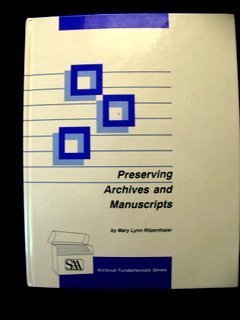 Preserving Archives and Manuscripts (Archival Fundamentals),Used