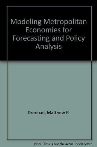 Modeling Metropolitan Economies for Forecasting and Policy Analysis,Used