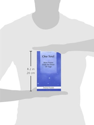 One Soul: More Poems From The Heart Of Yoga,New