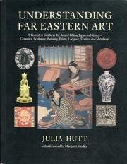 Understanding Far Eastern Art,Used