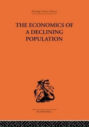 The Economics of a Declining Population,Used