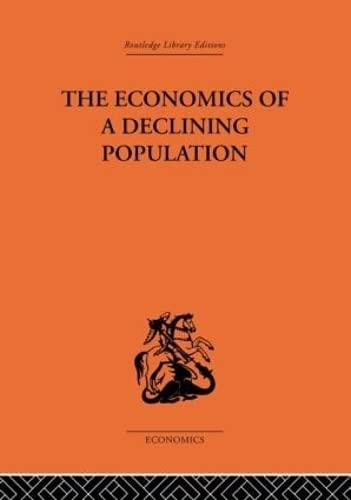 The Economics of a Declining Population,Used