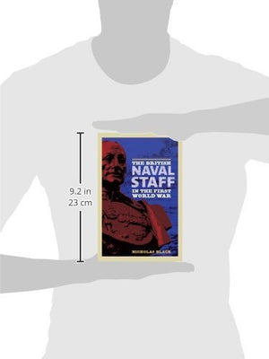 The British Naval Staff in the First World War,Used