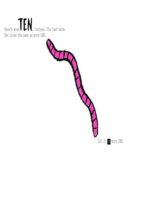 I Can Only Draw Worms