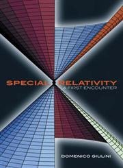 Special Relativity: A First Encounter: 100 Years since Einstein,Used
