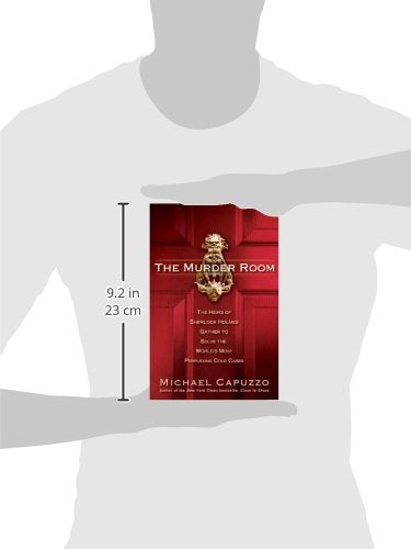 The Murder Room: The Heirs of Sherlock Holmes Gather to Solve the Worlds Most Perplexing Cold Ca ses,Used