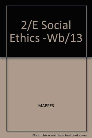 Social Ethics: Morality and Social Policy,Used