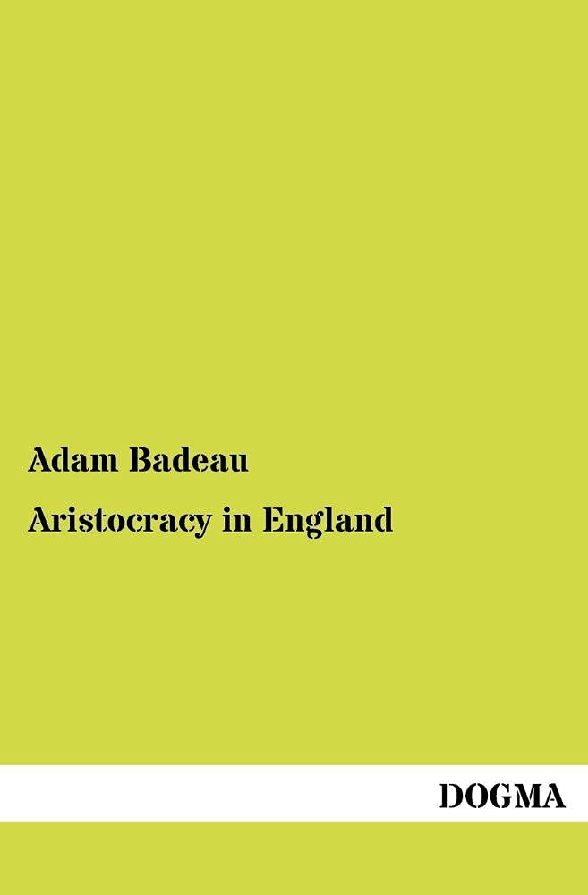 Aristocracy in England (German Edition),Used