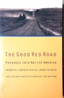 The Good Red Road: Passages into Native America,Used