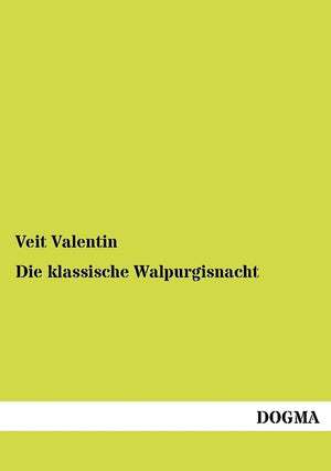 Die klassische Walpurgisnacht (German Edition),Used