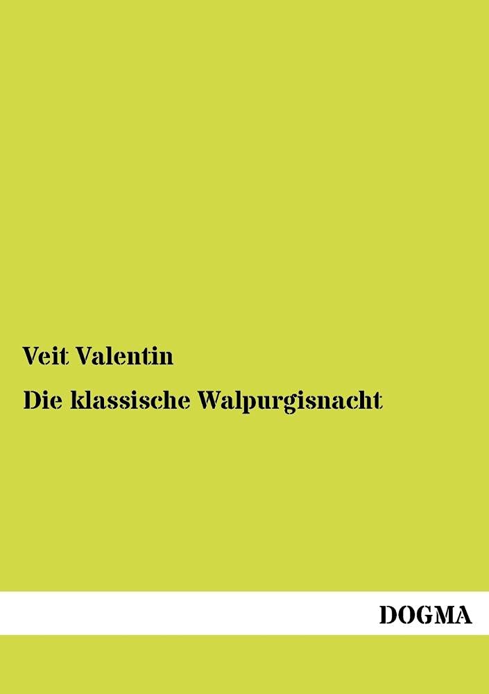 Die klassische Walpurgisnacht (German Edition),Used