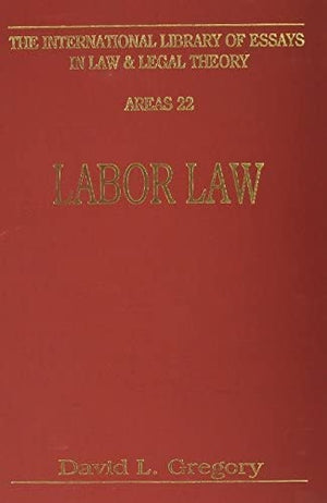 Labor Law (Law And Legal Series, 37),Used