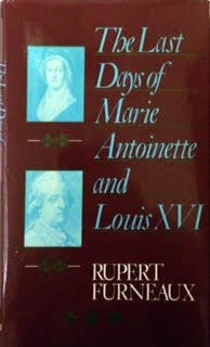 Last Days of Marie Antoinette and Louis XVI,Used