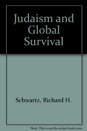 Judaism And Global Survival