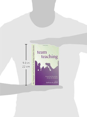 Team Teaching (New Pedagogies and Practices for Teaching in Higher Education),Used