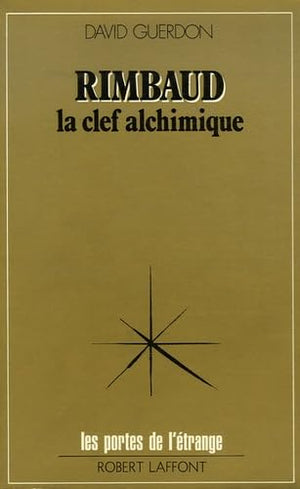 Rimbaud la clef alchimique,Used