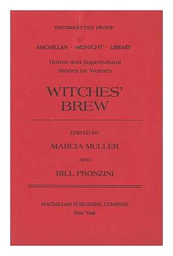 Witches' Brew: Horror and Supernatural Stories by Women,Used