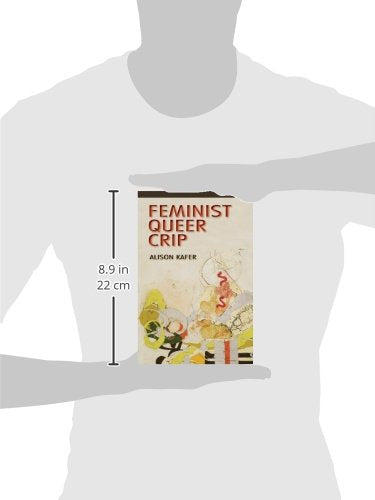 Feminist, Queer, Crip