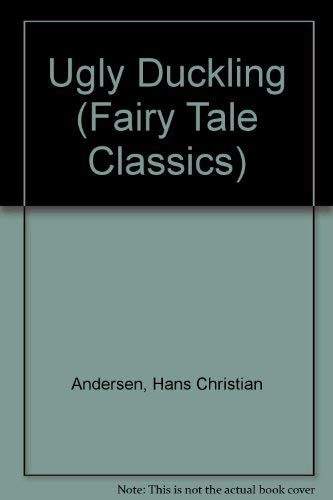 Ugly Duckling (Fairy Tale Classics),Used